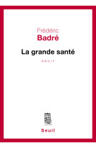 La grande santé