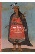 Les incas, peuple du soleil