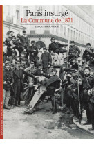 Paris insurge  -  la commune de 1871