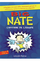 Big nate tome 2 : capitaine de l'equipe