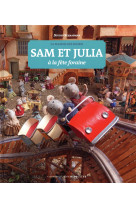 La maison des souris - t04 - sam et julia a la fete foraine