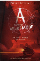 A comme association - t04 - le subtil parfum du soufre