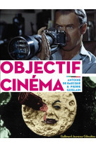 Objectif cinema