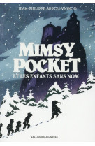 Mimsy pocket et les enfants sans nom