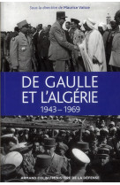 De gaulle et l'algerie - 1943-1969