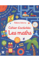 Cahier d'activites - les maths