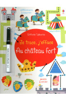 Je trace, j'efface - au chateau fort