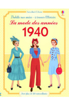 J'habille mes amies - a travers l'histoire - la mode des annees 1940