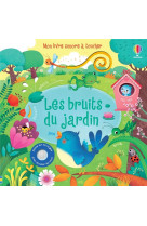 Les bruits du jardin