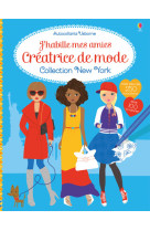 J'habille mes amies creatrice de mode - collection new york