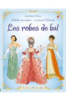 J habille mes amies - a travers l'histoire - les robes de bal