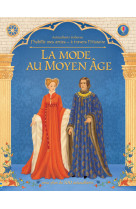 J'habille mes amies a travers l'histoire - la mode au moyen age