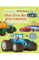 Mon livre des gros tracteurs