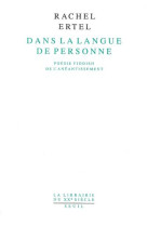 Dans la langue de personne. poesie yiddish de l'aneantissement