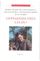 Connaissez-vous lacan ?