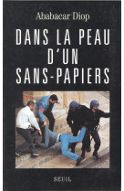 Dans la peau d'un sans-papiers