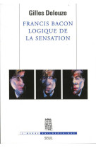 Francis bacon, logique de la sensation