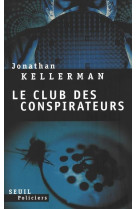 Le club des conspirateurs