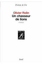 Un chasseur de lions