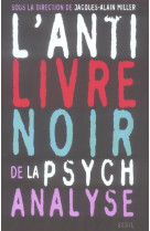 L'anti livre noir de la psychanalyse