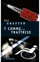 T... comme traîtrise