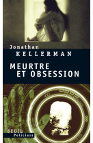 Meurtre et obsession