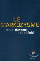 Le starkozysme