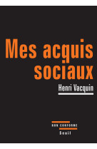 Mes acquis sociaux