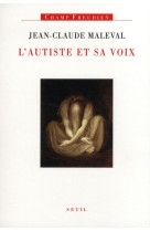 L'autiste et sa voix