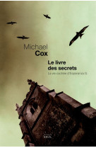 Le livre des secrets - la vie cachee de esperanza g.