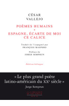 Poèmes humains et espagne, écarte de moi ce calice