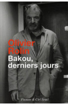 Bakou, derniers jours