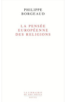 La pensee europeenne des religions