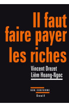 Il faut faire payer les riches