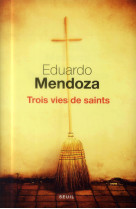 Trois vies de saints