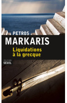 Liquidations à la grecque