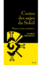 Contes des sages du soleil