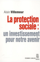 La protection sociale : un investissement pour notre avenir