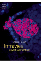 Infravies - le vivant sans frontieres