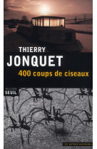 400 coups de ciseaux - et autres histoires