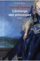 L'echange des princesses