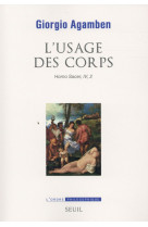 L'usage des corps - homo sacer iv 2