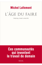 L'âge du faire