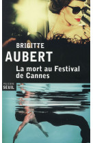 La mort au festival de cannes