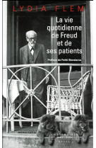 La vie quotidienne de freud et de ses patients