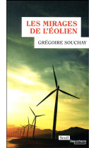 Les mirages de l'eolien