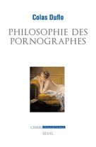 Philosophie des pornographes - les ambitions philosophiques du roman libertin