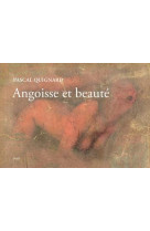 Angoisse et beaute