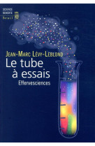 Le tube a essais - effervesciences