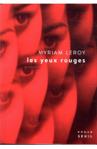 Les yeux rouges